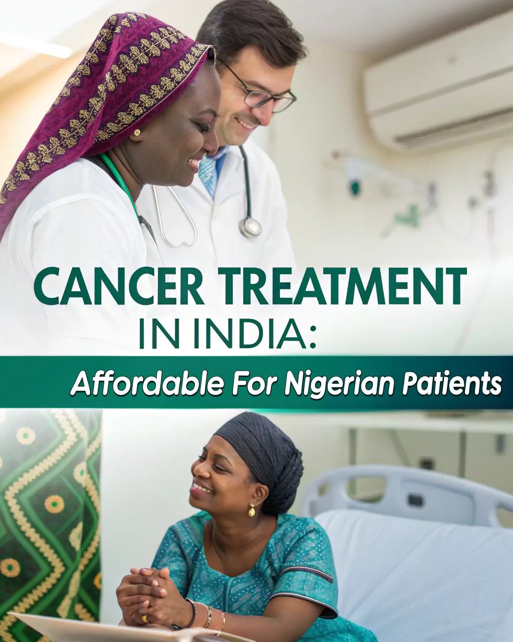 Cancer Treatment in India: Affordable for Nigerian Patients